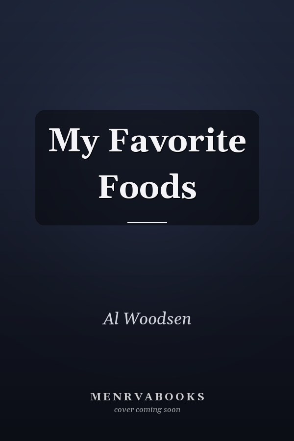 My Favorite Foods