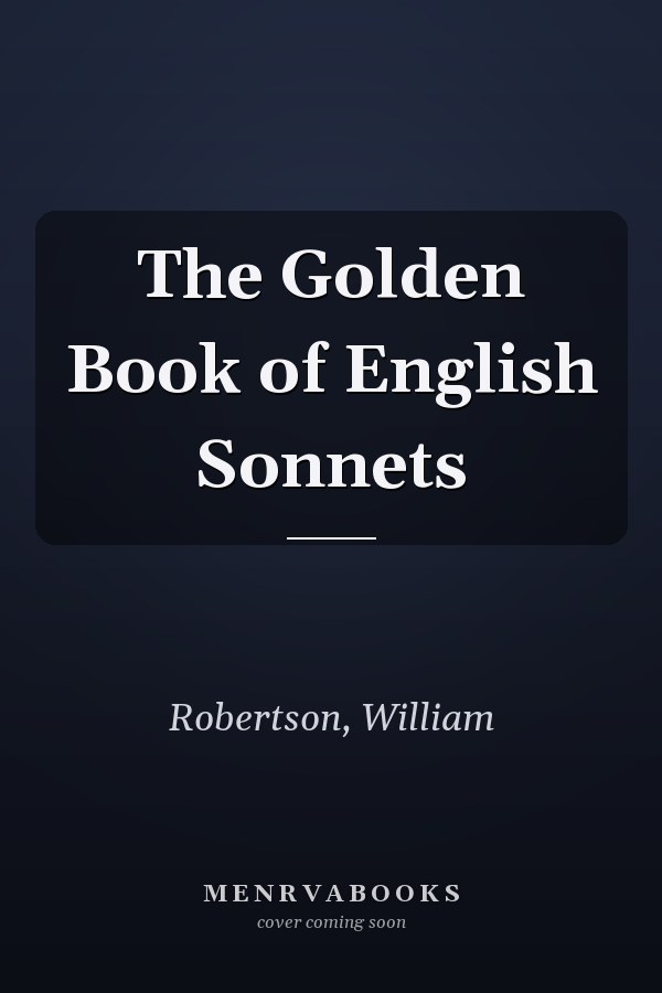 The Golden Book of English Sonnets