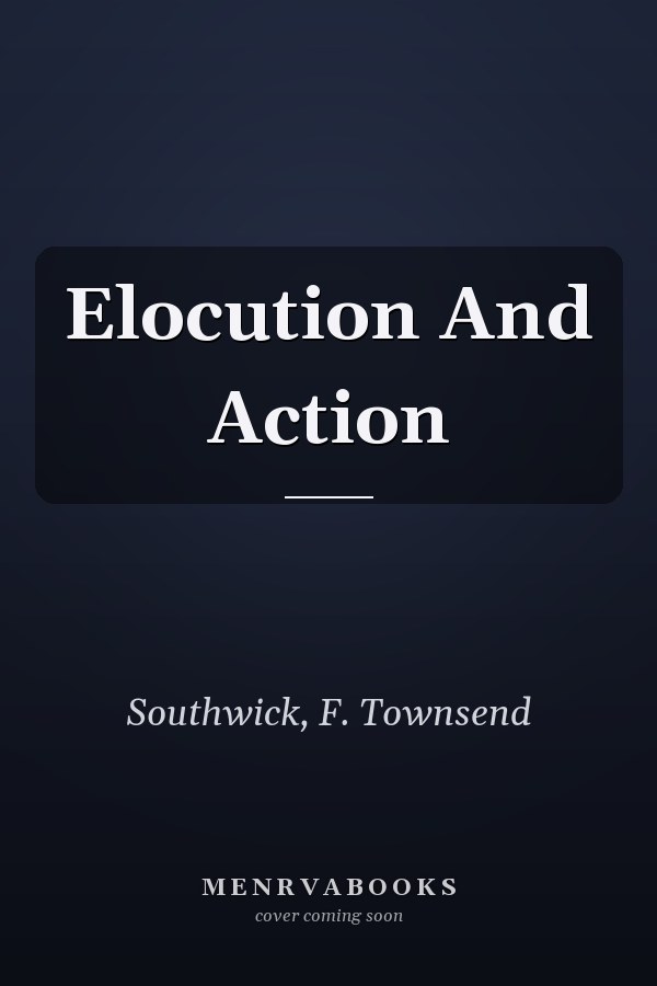 Elocution And Action