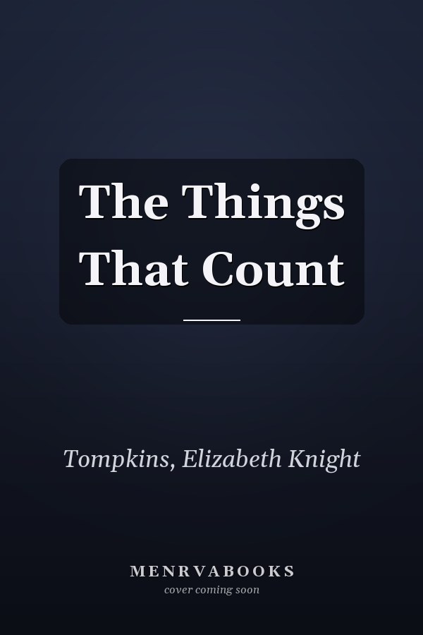 The Things That Count