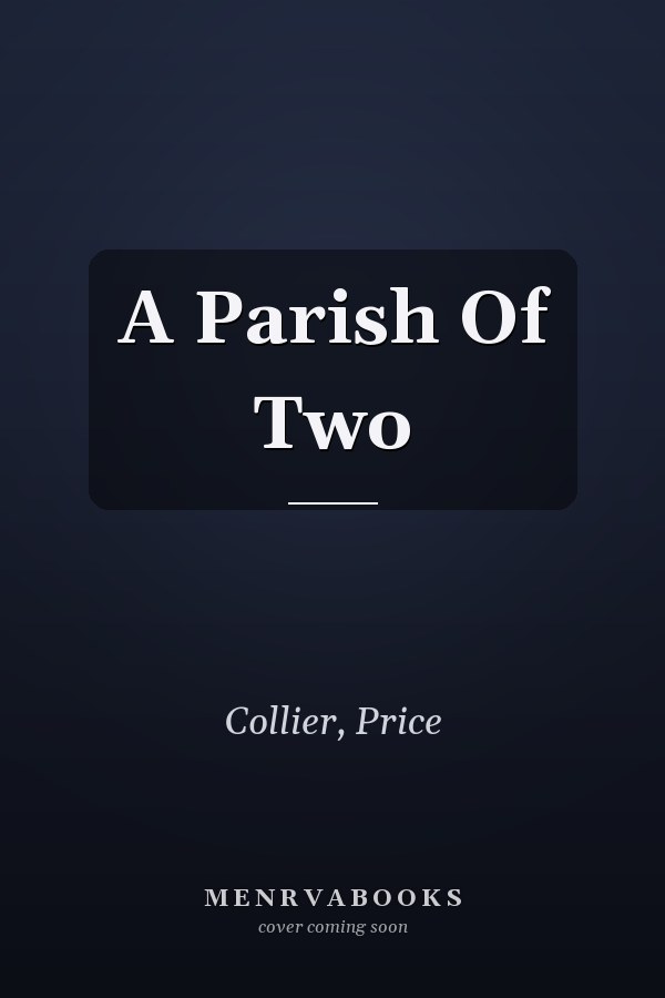 A Parish Of Two