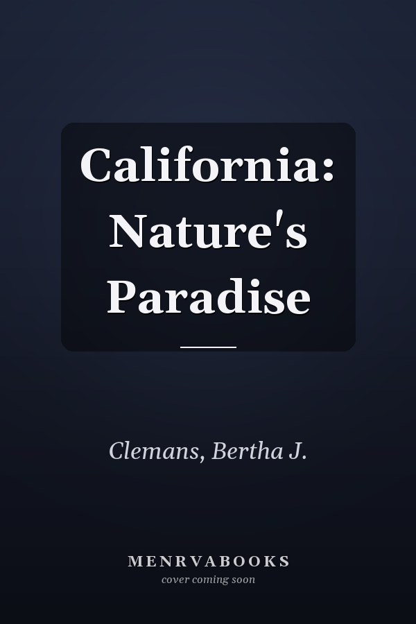 California: Nature's Paradise