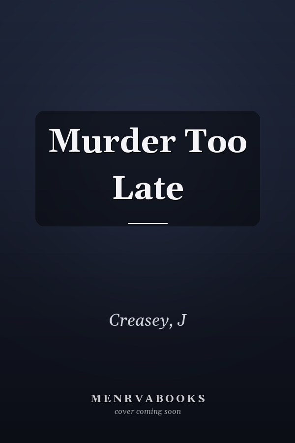 Murder Too Late