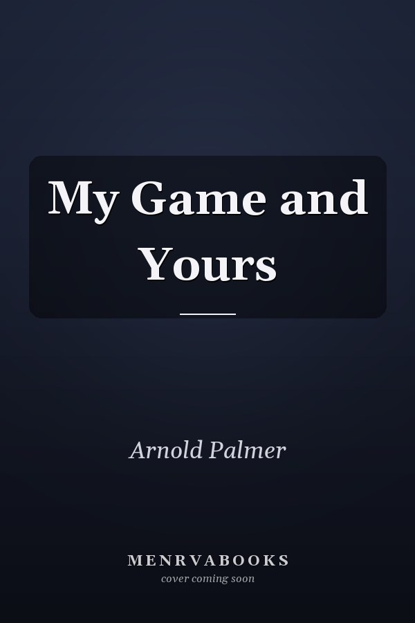 My Game and Yours