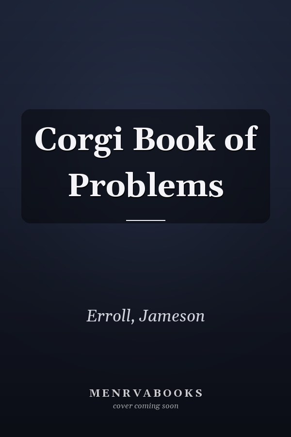Corgi Book of Problems