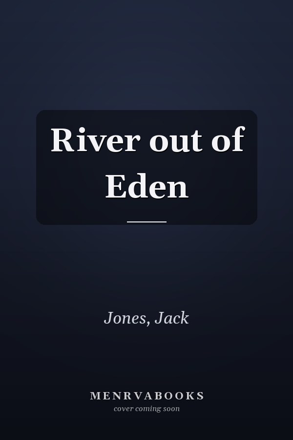 River out of Eden