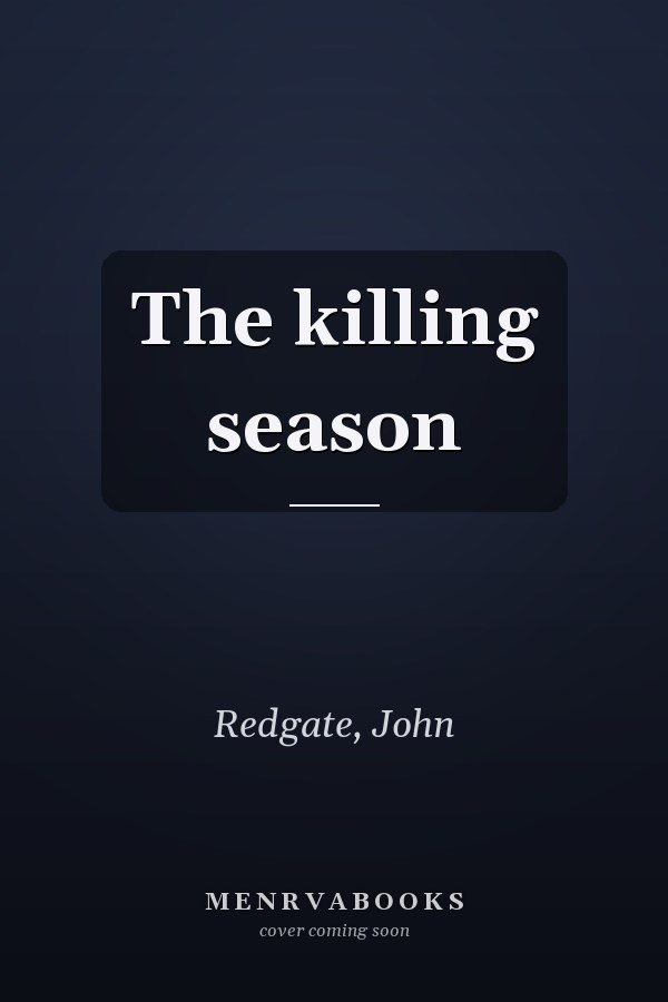 The killing season