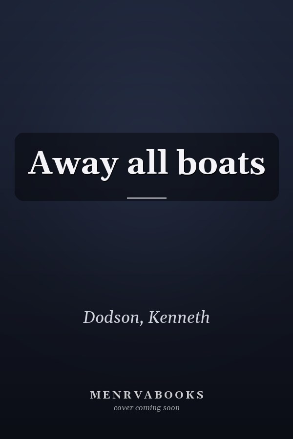Away all boats