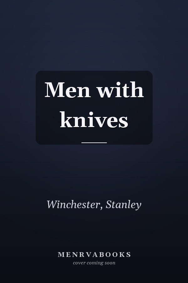 Men with knives
