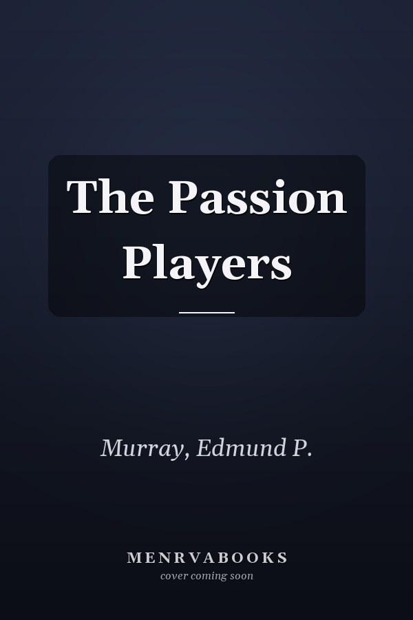 The Passion Players