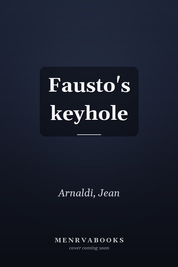 Fausto's keyhole