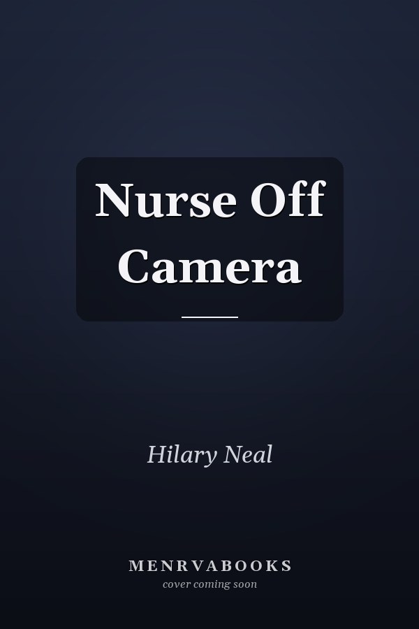 Nurse Off Camera