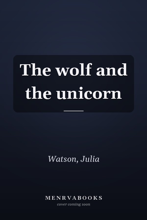 The wolf and the unicorn