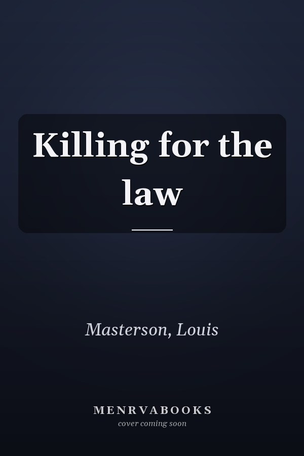 Killing for the law