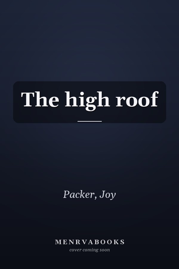 The high roof
