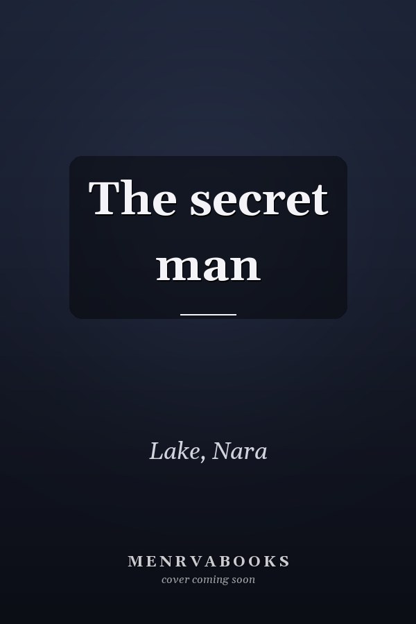 The secret man