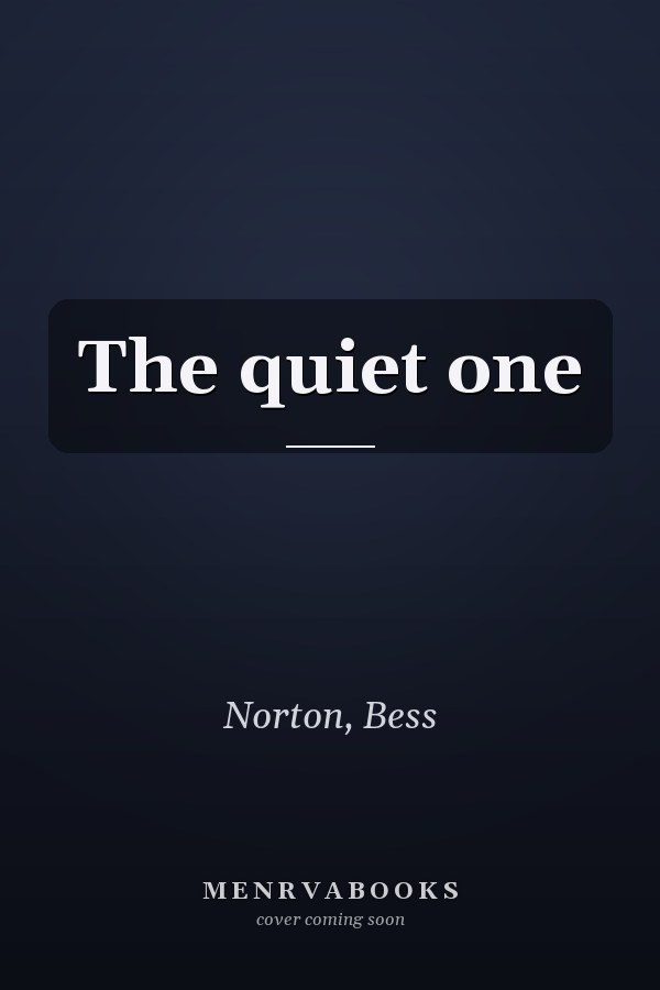The quiet one