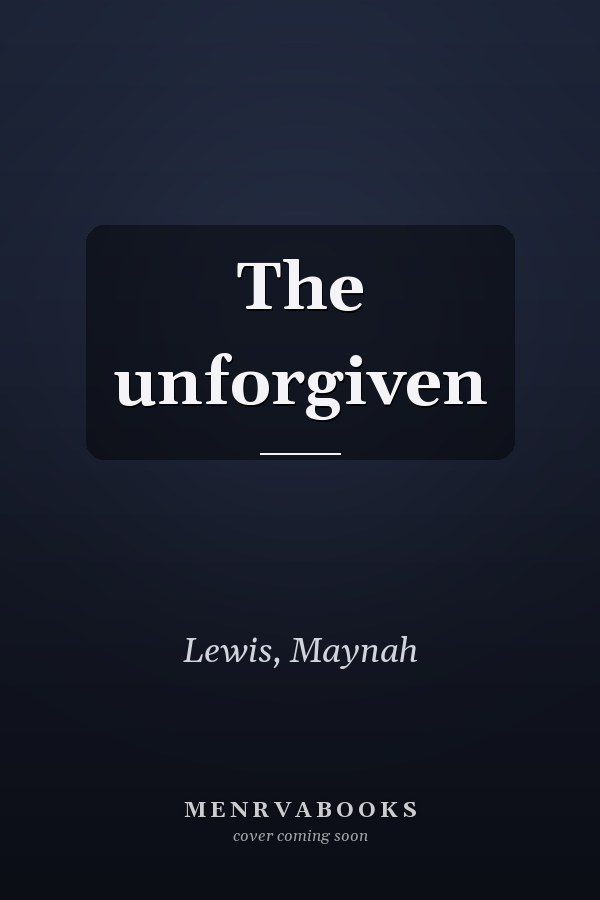 The unforgiven