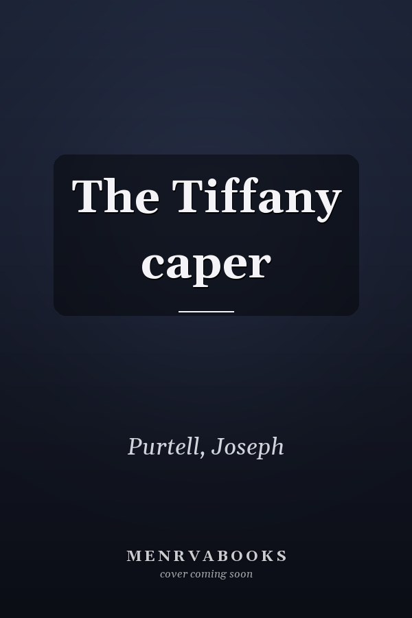 The Tiffany caper
