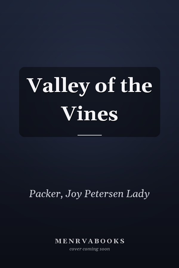 Valley of the Vines