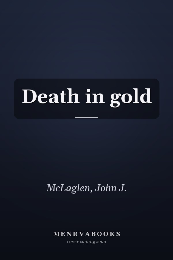 Death in gold