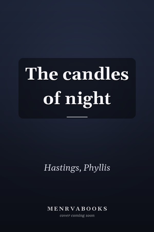 The candles of night