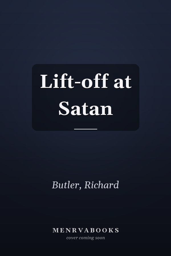 Lift-off at Satan