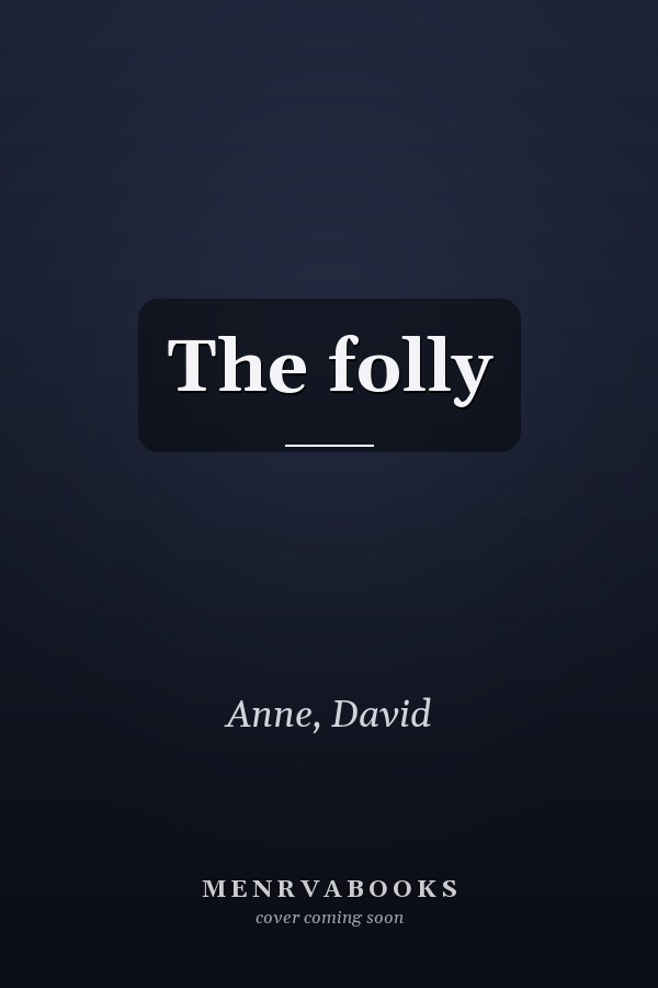 The folly