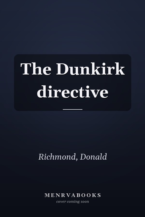 The Dunkirk directive