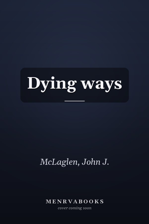 Dying ways