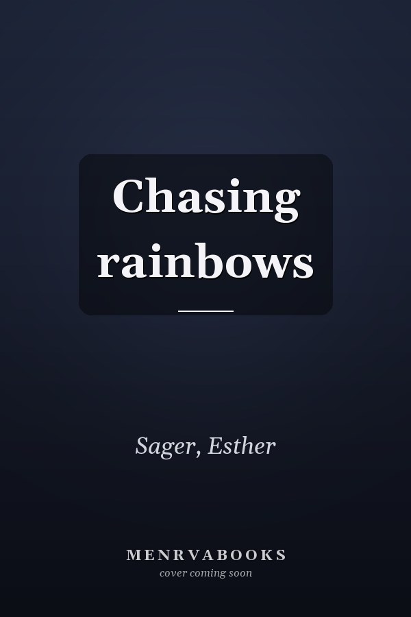 Chasing rainbows