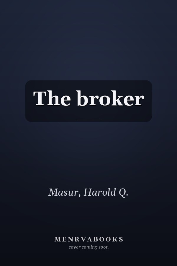The broker