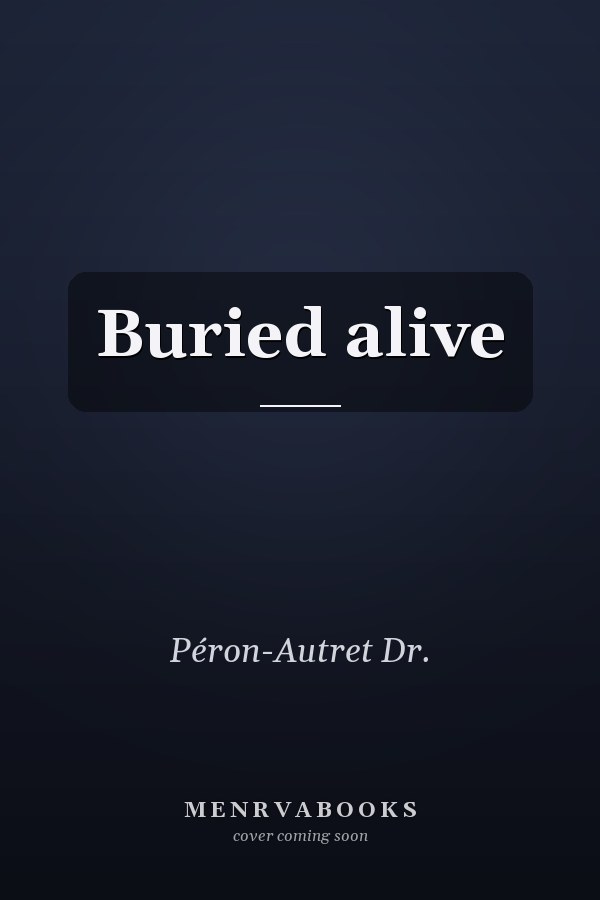 Buried alive