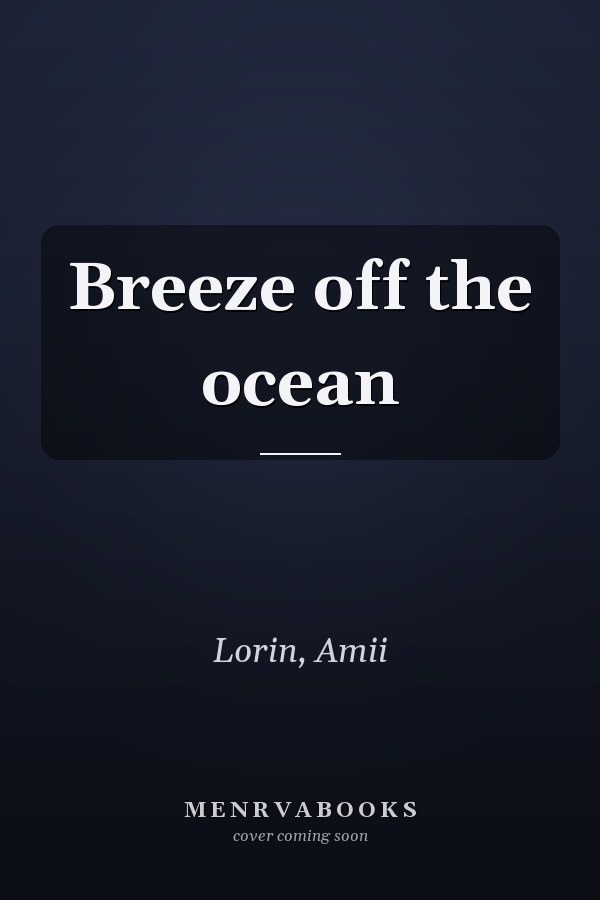 Breeze off the ocean
