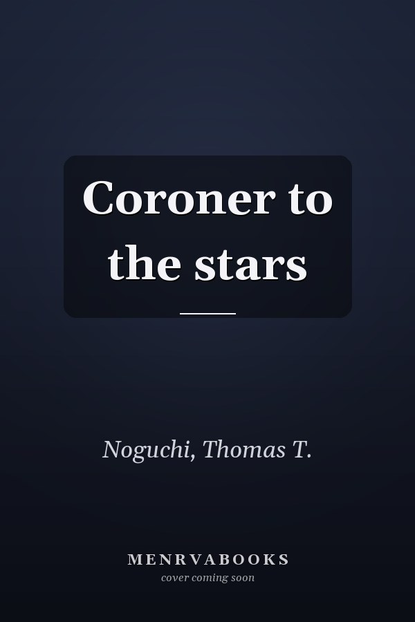 Coroner to the stars