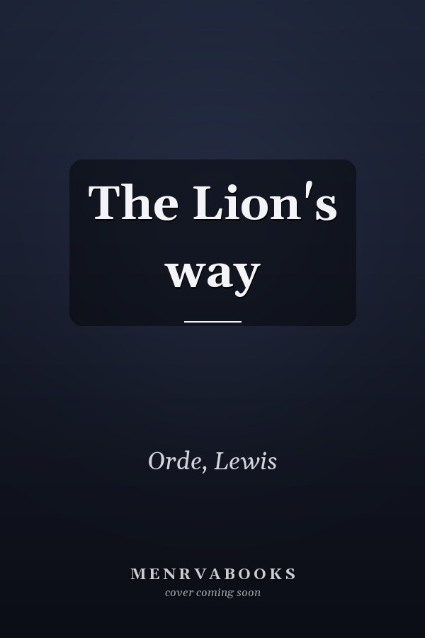 The Lion's way