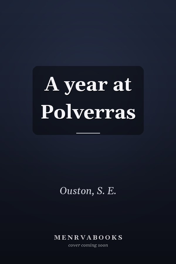 A year at Polverras