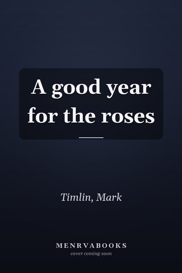 A good year for the roses