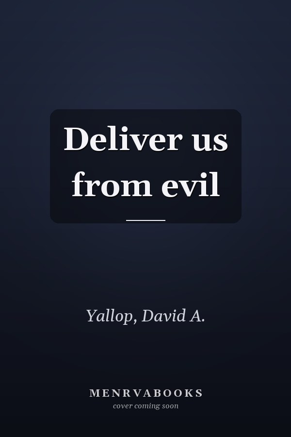 Deliver us from evil