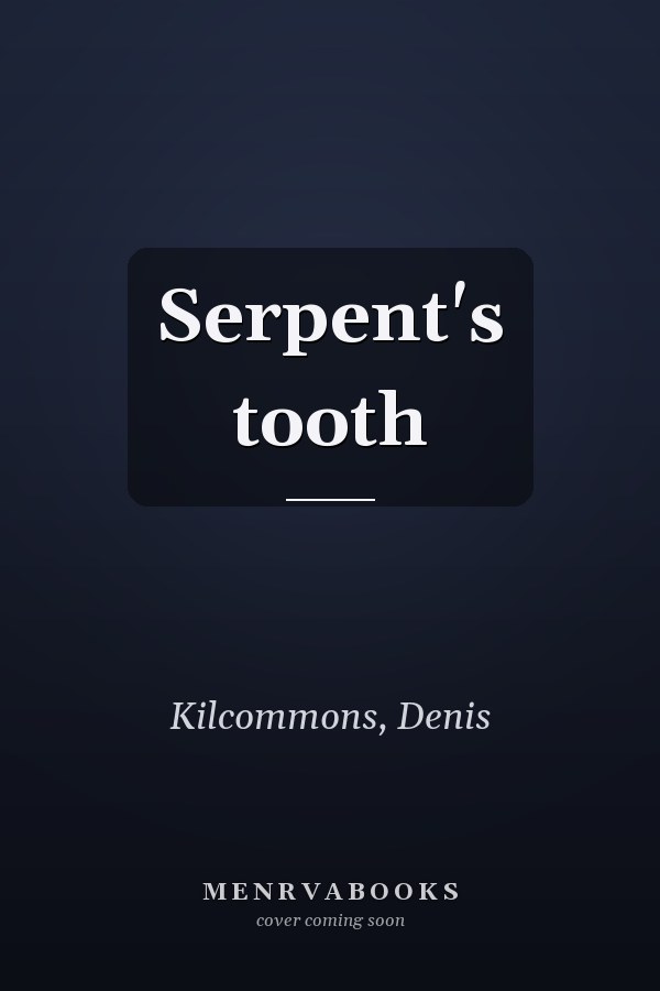 Serpent's tooth