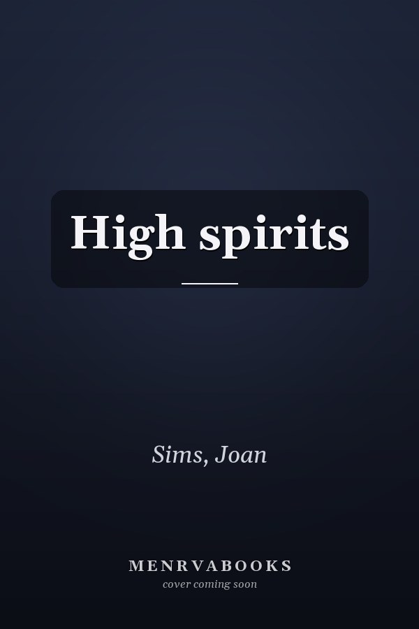 High spirits