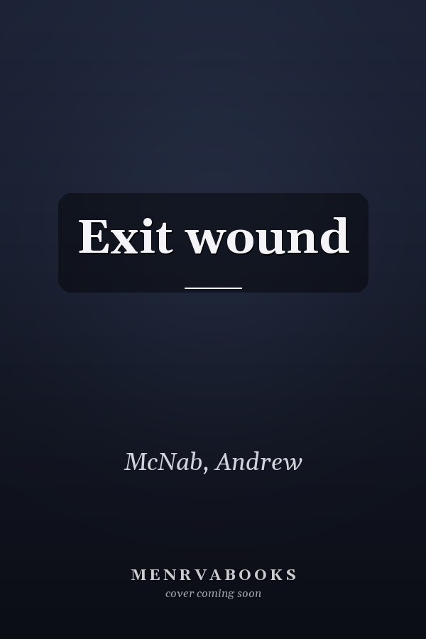Exit wound