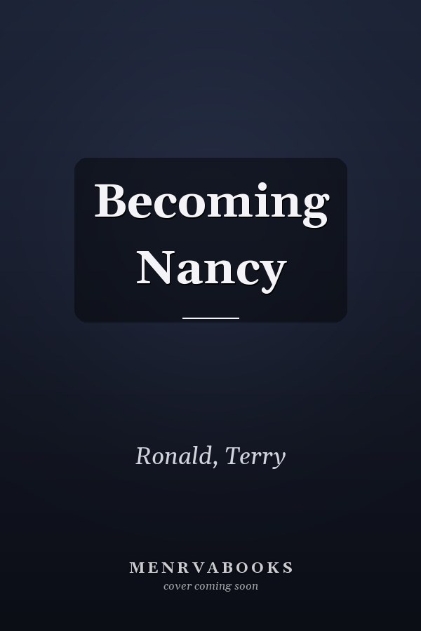 Becoming Nancy