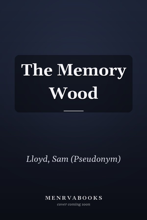 The Memory Wood