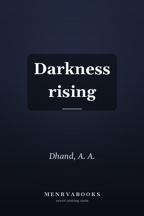 Darkness rising