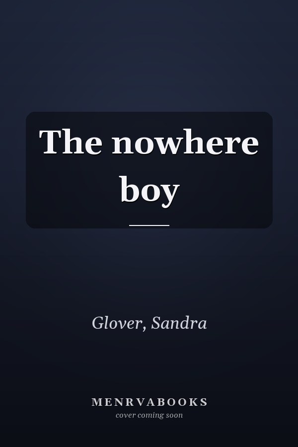 The nowhere boy