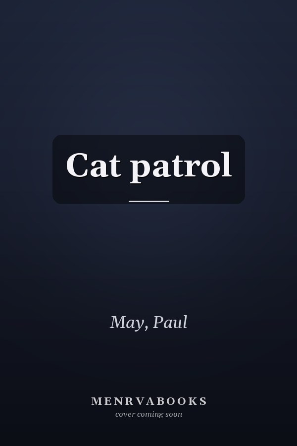 Cat patrol