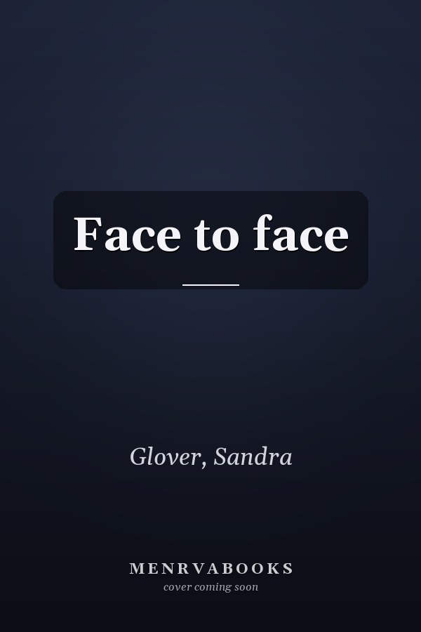 Face to face