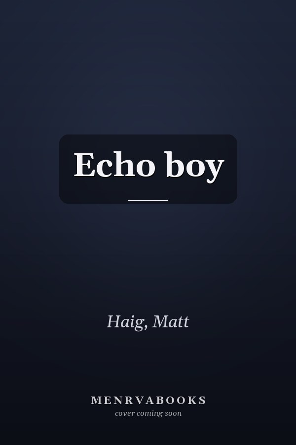 Echo boy