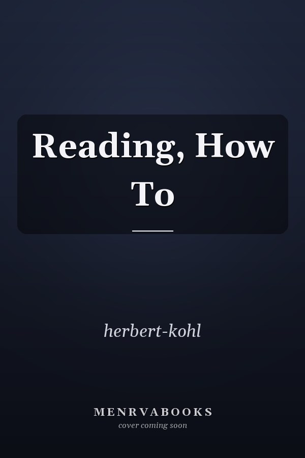 Reading, How To
